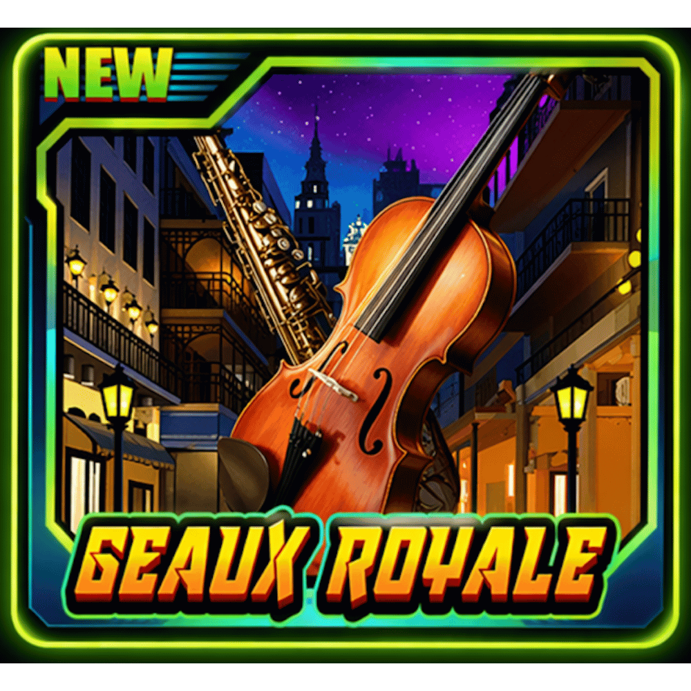 Geaux Royale